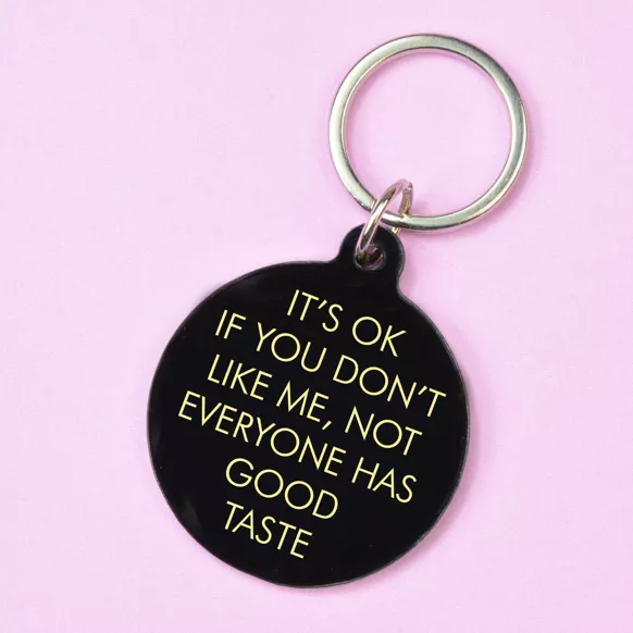  It's okay if you don't like Keytag 
